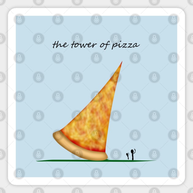 tower of pizza Magnet by shackledlettuce